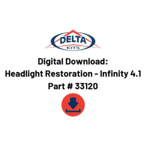 Headlight Restoration Instructions and Printable Manual for Infinity 4.1 DLC