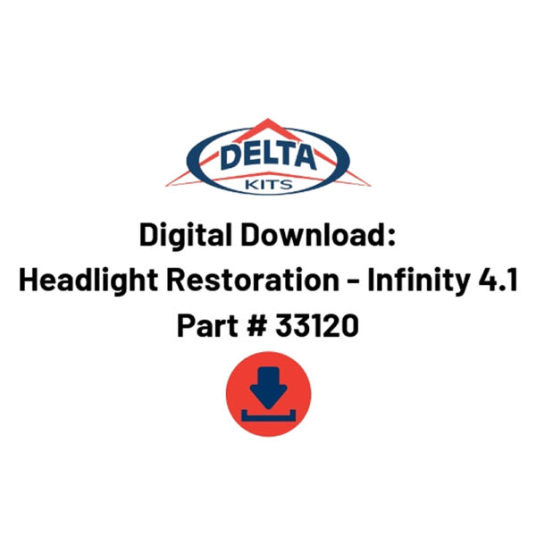 Headlight Restoration Instructions and Printable Manual for Infinity 4.1 DLC